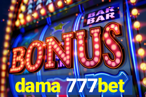 dama 777bet